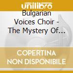 Bulgarian Voices Choir - The Mystery Of Bulgarian Voices Choir cd