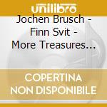 Jochen Brusch - Finn Svit - More Treasures For Violin And Guitar