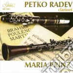 Petko Radev / Maria Prinz: Plays Martinu, Brahms, Poulenc - Clarinet & Piano