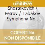 Shostakovich / Petrov / Tabakov - Symphony No. 13 Babi Yar cd