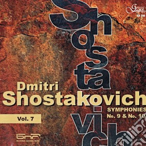 Dmitri Shostakovich - Symphonies 9 & 10 cd musicale di Dmitri Shostakovich