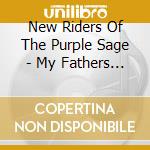 New Riders Of The Purple Sage - My Fathers Place Roslyn Ny 19 cd musicale