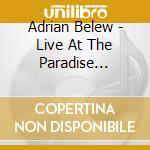 Adrian Belew - Live At The Paradise Theater cd