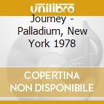 Journey - Palladium, New York 1978 cd