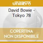 David Bowie - Tokyo 78 cd