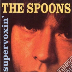 Spoons (The) - Supervoxin' cd musicale di The Spoons