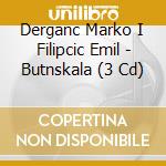Derganc Marko I Filipcic Emil - Butnskala (3 Cd) cd
