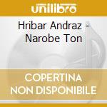 Hribar Andraz - Narobe Ton cd