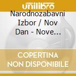 Narodnozabavni Izbor / Nov Dan - Nove Zgodbe cd