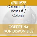 Colonia - The Best Of / Colonia cd