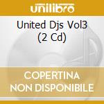 United Djs Vol3 (2 Cd) cd
