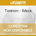 Tonirom - Rdeca cd musicale di Tonirom