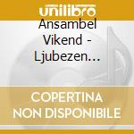 Ansambel Vikend - Ljubezen Razdeljena cd