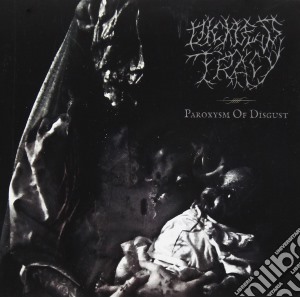 Dickless Tracy - Paroxysm Of Disgust cd musicale di Dickless Tracy