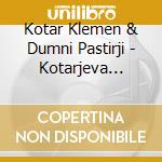 Kotar Klemen & Dumni Pastirji - Kotarjeva Kamca cd