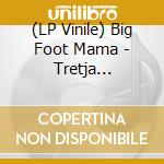 (LP Vinile) Big Foot Mama - Tretja Dimenzija (Aquamarine Vinyl) (180G) vinile