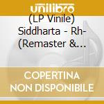 (LP Vinile) Siddharta - Rh- (Remaster & Extended) (Red Marble/Smoke/Galaxy Effect Vinyl) (2 Lp) vinile