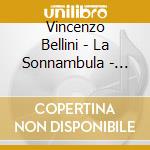 Vincenzo Bellini - La Sonnambula - Scotto 1972 cd
