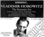 Vladimir Horowitz - The Romantic Era (3 Cd) cd