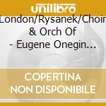 London/Rysanek/Choir & Orch Of - Eugene Onegin (Sung In German) (2 Cd) cd