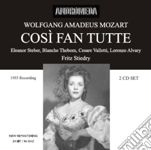 Wolfgang Amadeus Mozart - Cosi' Fan Tutte (2 Cd) cd musicale di Mozart