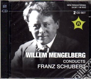 Franz Schubert - Mengelberg Conducts Franz Schubert (2 Cd) cd musicale di Schubert
