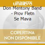 Don Mentony Band - Prov Fletn Se Mava cd
