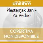 Plestenjak Jan - Za Vedno cd