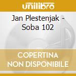 Jan Plestenjak - Soba 102 cd