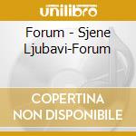Forum - Sjene Ljubavi-Forum cd