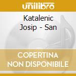 Katalenic Josip - San cd