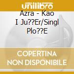 Azra - Kao I Ju??Er/Singl Plo??E cd