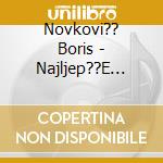 Novkovi?? Boris - Najljep??E Ljubavne Pjesme cd