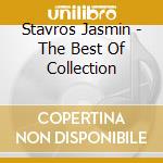 Stavros Jasmin - The Best Of Collection cd