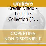 Kreslin Vlado - Test Hits Collection (2 Cd) cd