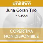 Juria Goran Trio - Ceza cd