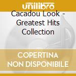 Cacadou Look - Greatest Hits Collection cd