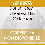 Dorian Gray - Greatest Hits Collection cd musicale