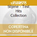 Stijene - Test Hits Collection cd