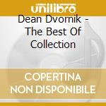 Dean Dvornik - The Best Of Collection cd