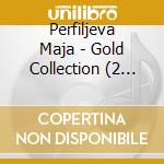 Perfiljeva Maja - Gold Collection (2 Cd) cd