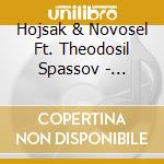 Hojsak & Novosel Ft. Theodosil Spassov - Duckling Soup cd