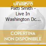 Patti Smith - Live In Washington Dc '76 (2 Cd) cd