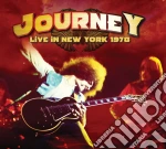 Journey - Live In New York 1978 cd