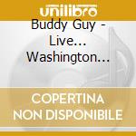 Buddy Guy - Live... Washington 1993 cd