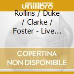 Rollins / Duke / Clarke / Foster - Live Under The Sky '81 (2 Cd) cd