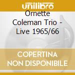 Ornette Coleman Trio - Live 1965/66 cd