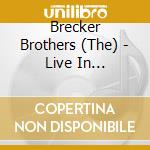 Brecker Brothers (The) - Live In Cleveland 1977 cd