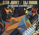 Etta James / Taj Mahal - The Earthquake Relief Concert 1989 cd