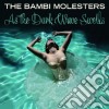 (LP Vinile) Bambi Molesters - As The Dark Wave Swells cd